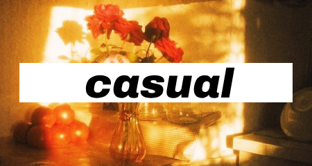 Casual