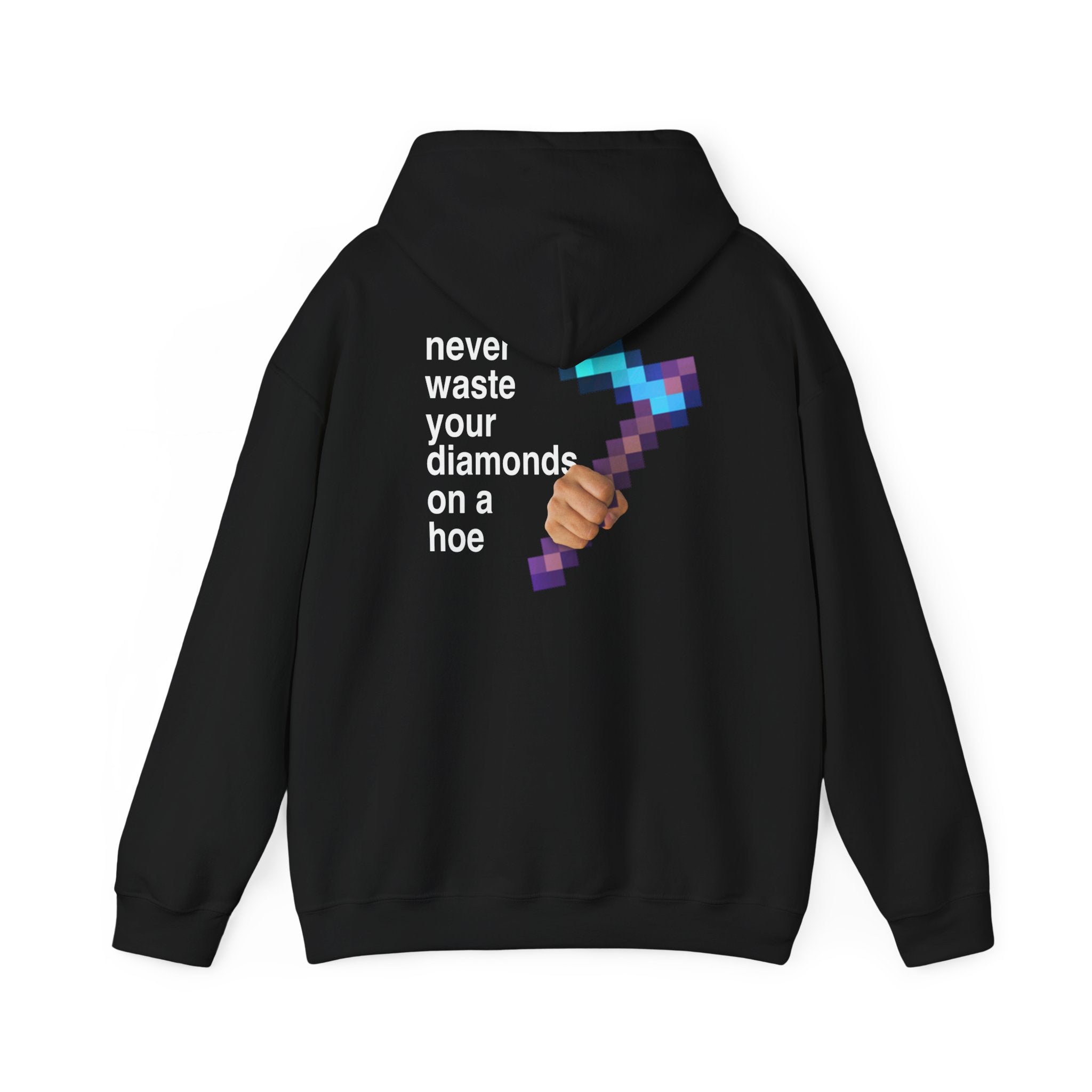Meme "Never Waste Your Diamonds" Minecraft Hoodie