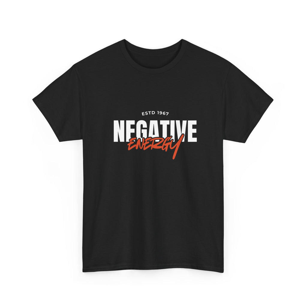 "Negative Energy" T‑Shirt