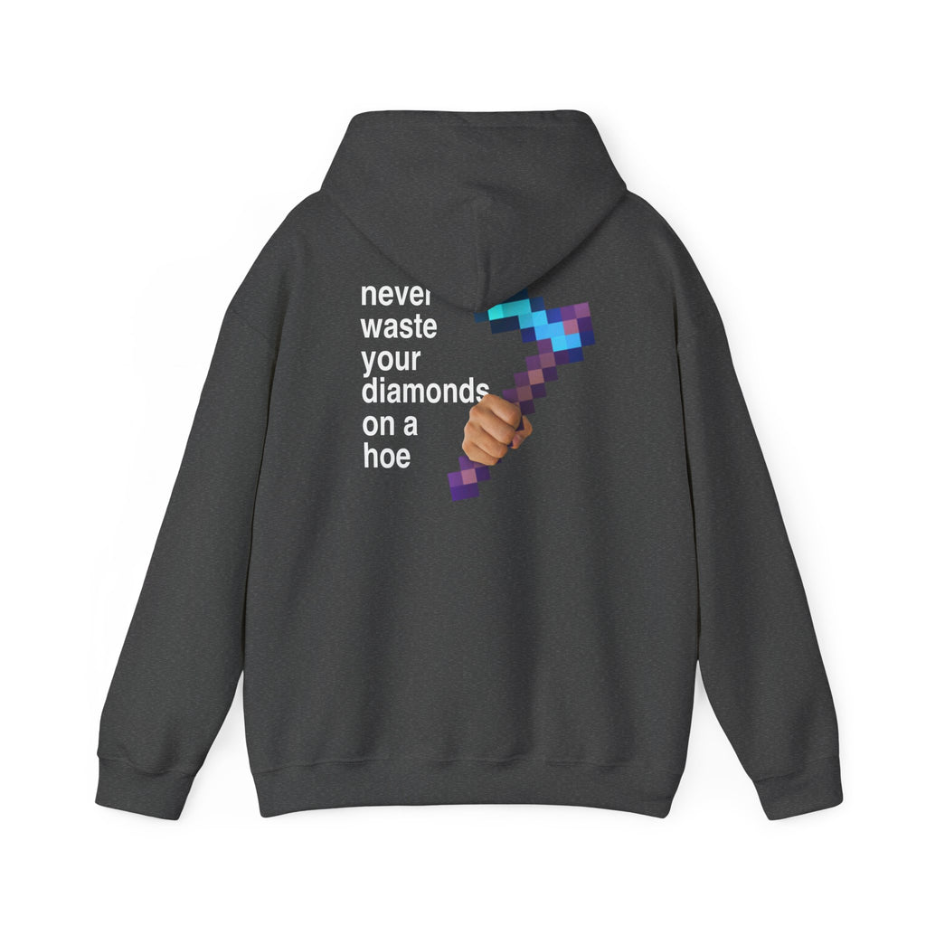 Meme "Never Waste Your Diamonds" Minecraft Hoodie