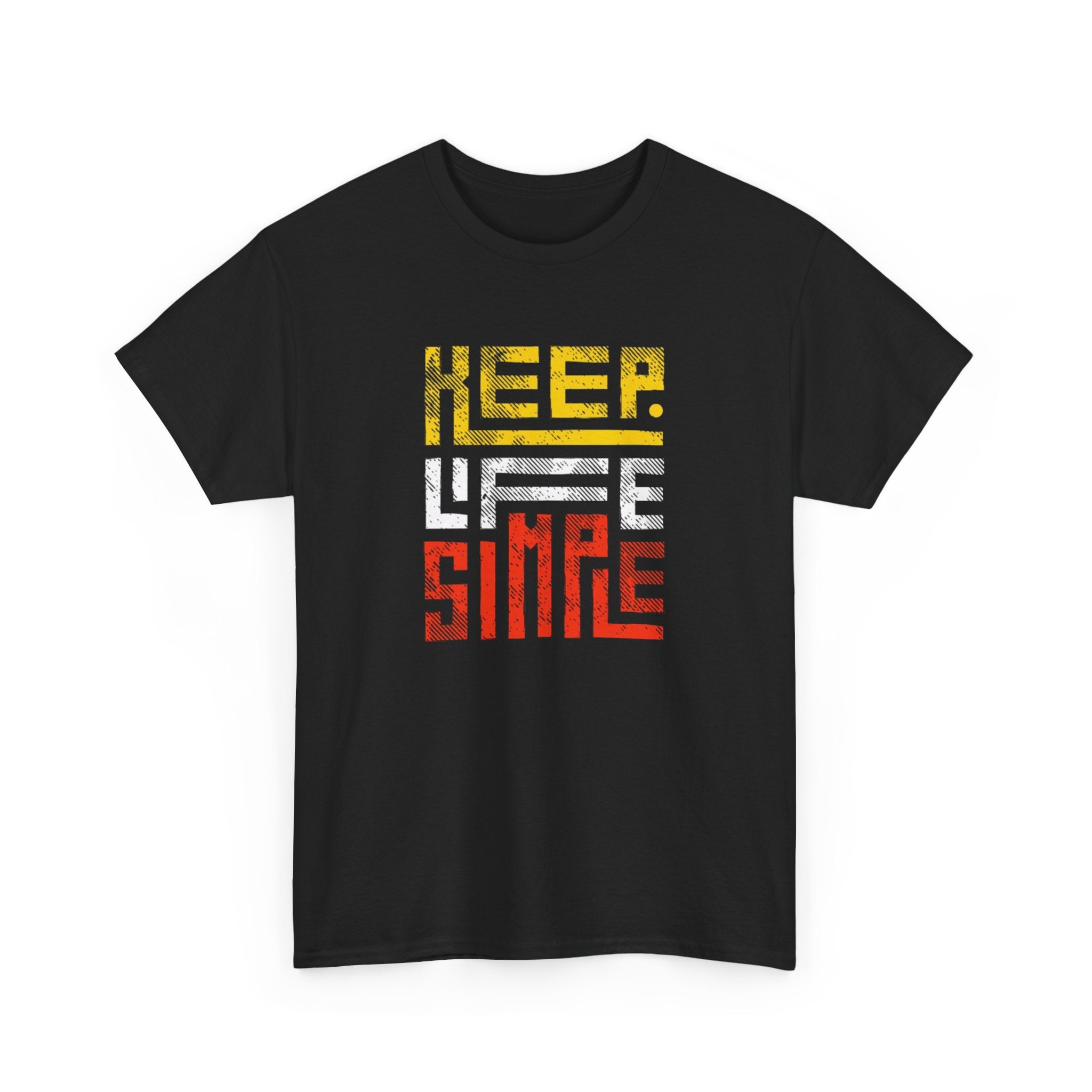 "Keep Life Simple" T-Shirt