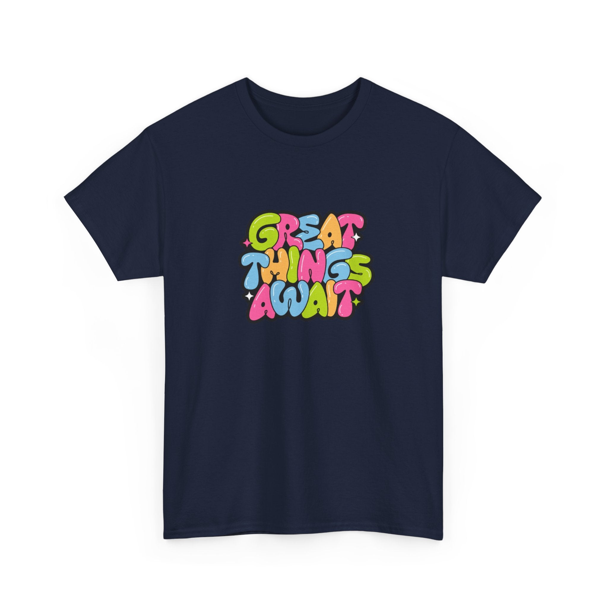 "Great Things Await" T-Shirt