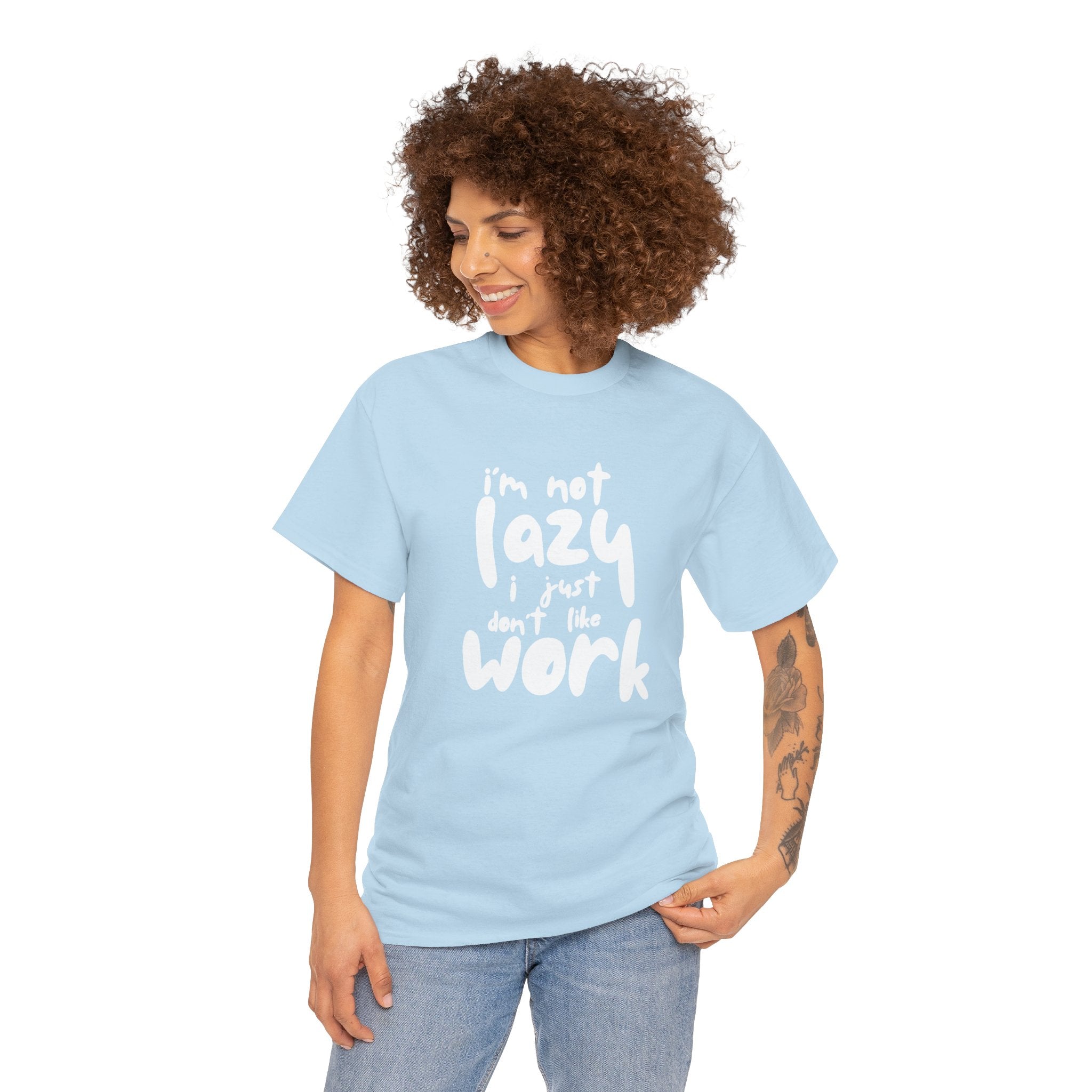 "I'm Not Lazy" T-Shirt