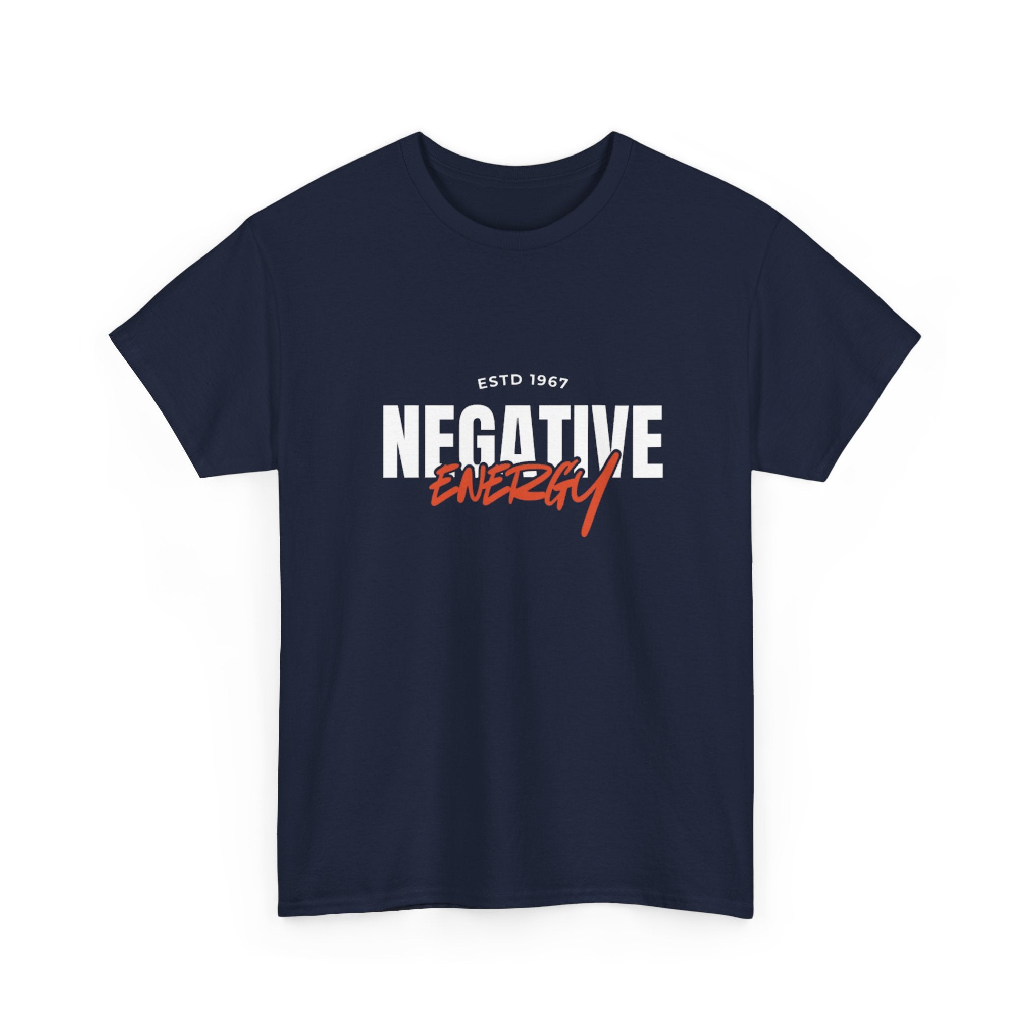 "Negative Energy" T‑Shirt