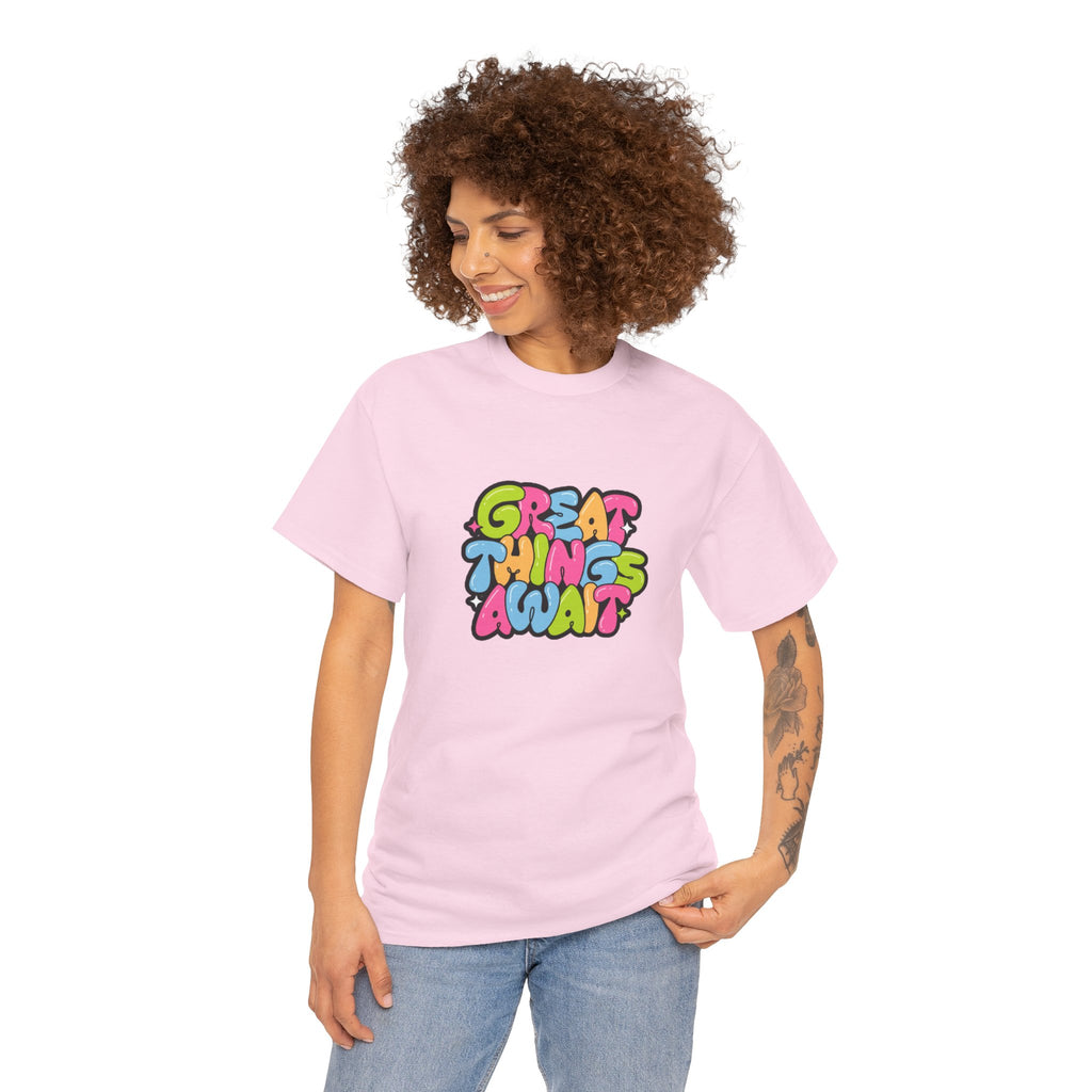 "Great Things Await" T-Shirt