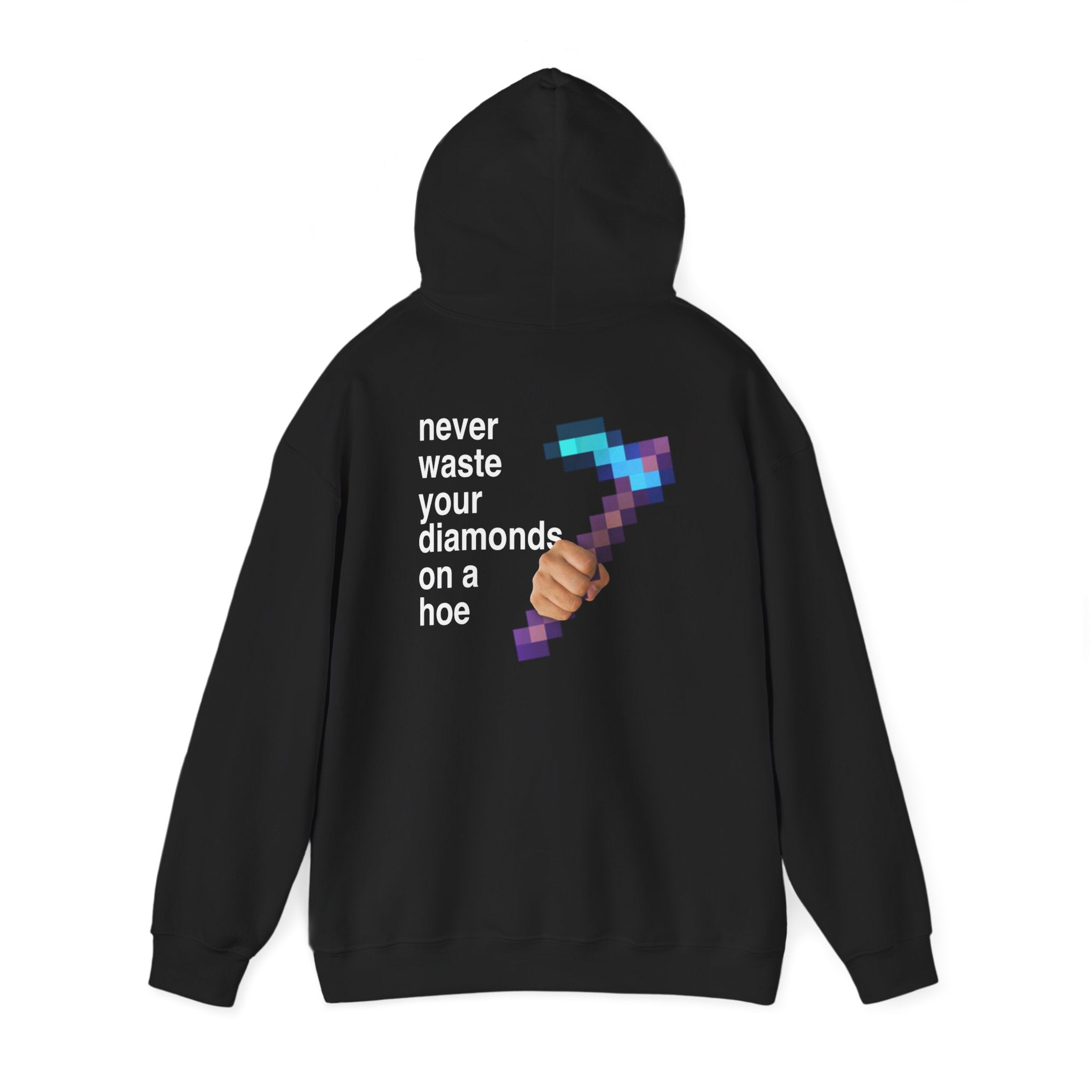 Meme "Never Waste Your Diamonds" Minecraft Hoodie